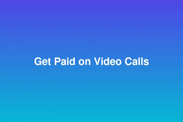 How Coaches and Consultants Can Get Paid on Video Calls (Complete Guide)